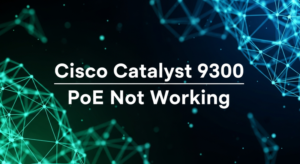 Cisco 9300 PoE not working