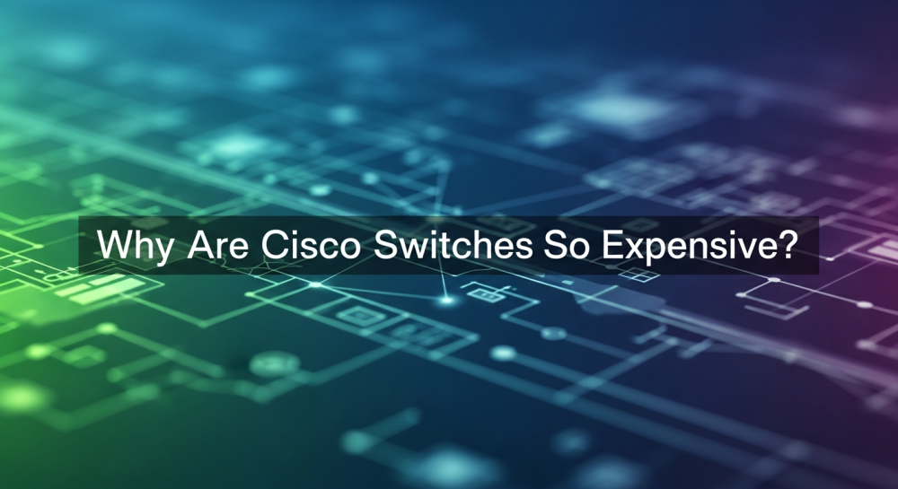 Cisco switches cost