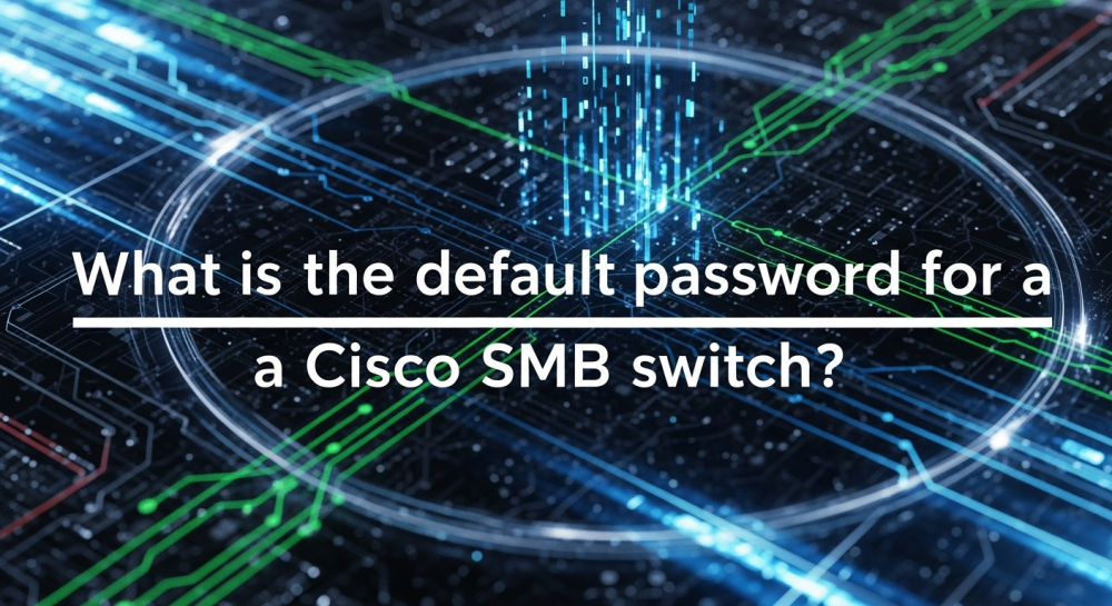 What is the default password for a cisco SMB switch