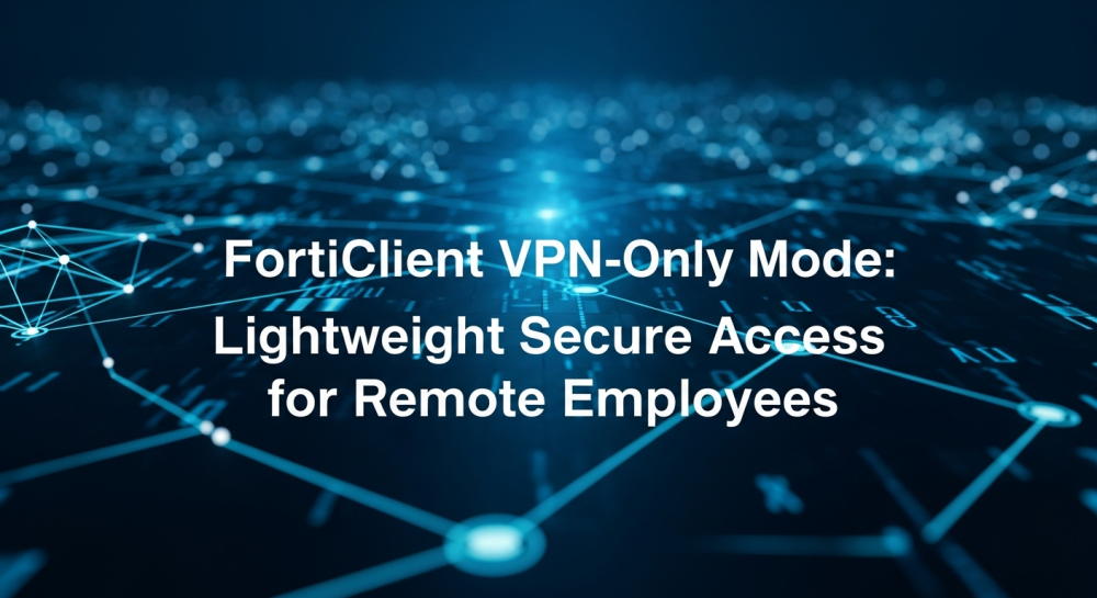 FortiClient VPN Only